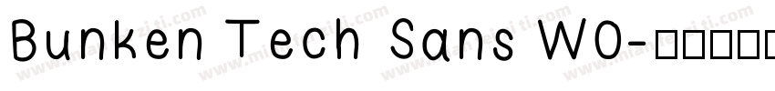 Bunken Tech Sans W0字体转换